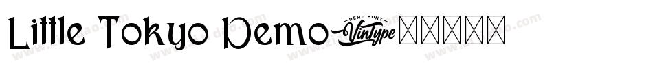 Little Tokyo Demo字体转换